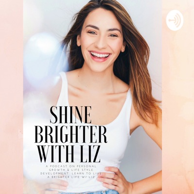 Shine Brighter With Liz