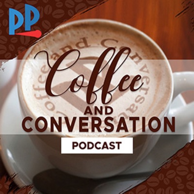 Coffee and Conversation Podcast