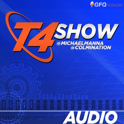 T4 Show - Tech Today Tech Tomorrow:guysfromqueens