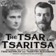 The Tsar and Tsaritsa: Episode Eight