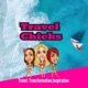 Travel Chicks - Solo Female Travel, Group Travel, Travel & Tourism Updates