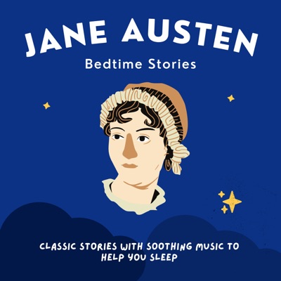 Jane Austen Bedtime Stories Jane Austen Bedtime Stories