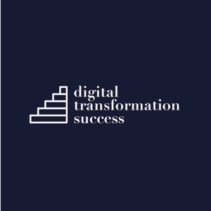 Digital Transformation Success