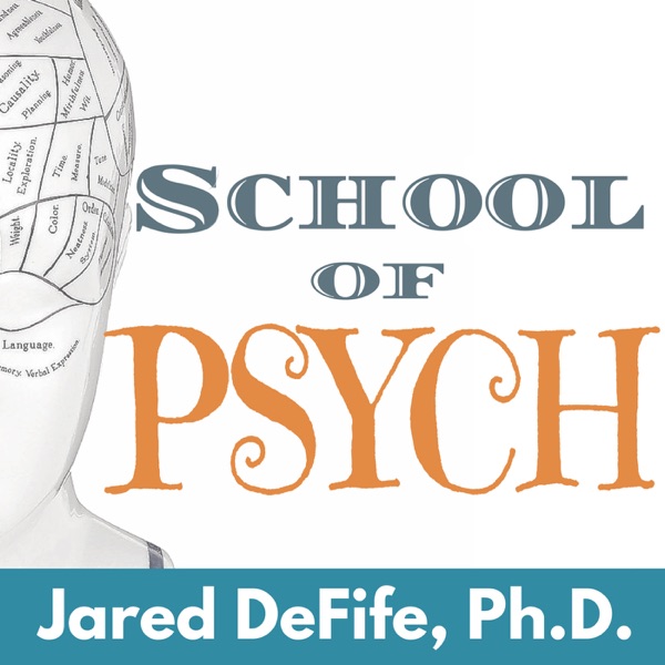 School of Psych | Insightful interviews and stories about psychology, culture, and relationships.