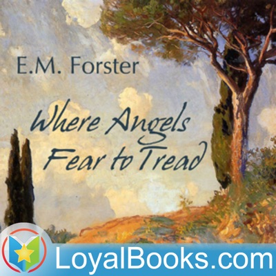 Where Angels Fear to Tread by Edward M. Forster:Loyal Books