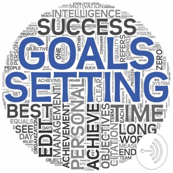 Goal setting for your life
