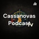 Cassanovas Podcast