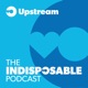 The Indisposable Podcast®