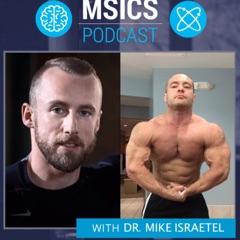 Mike Israetel: Diet Psychology | MSICS Podcast #2