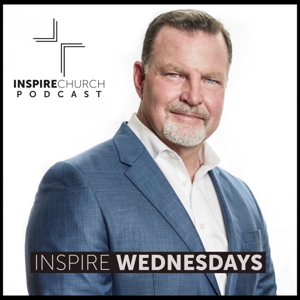 Inspire Church Houston Podcast » Re-Charge