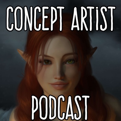 Concept Artist Podcast