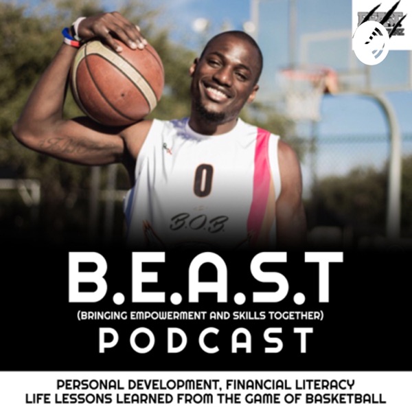 B.e.a.s.t Mentality Podcast W/ DaeShawn Beasley Image