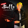 Another Buffy Podcast - Trevor Carlee, Kristin Janssen LeBlanc
