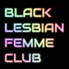 Black Lesbian Femme Club artwork