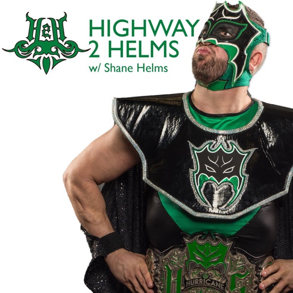 Highway2Helms w/ Shane Helms