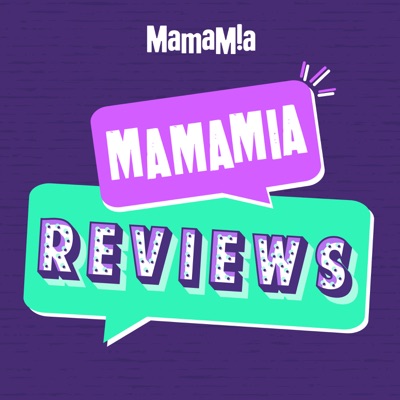 Mamamia Reviews:Mamamia Podcasts