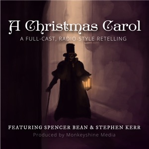 A Christmas Carol: Full-Cast Radio Show