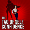 The Tao of Self-Confidence - Sheena Yap Chan
