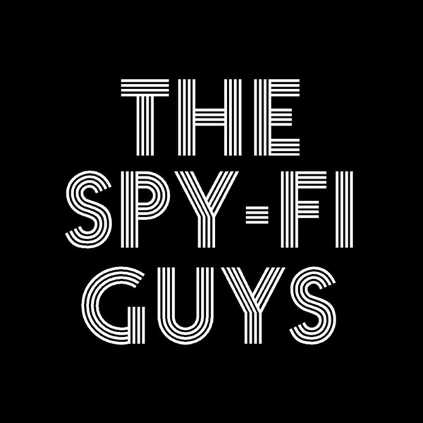 The Spy-Fi Guys