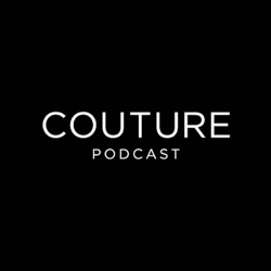 The COUTURE Podcast with Erica Molinari
