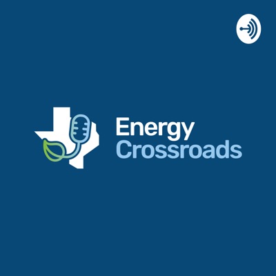 Energy Crossroads Energy Crossroads