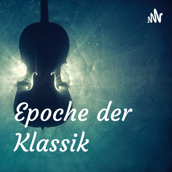 Epoche der Klassik