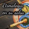 Etimología en su salsa