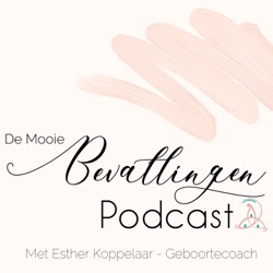 De Mooie Bevallingen Podcast #17: Romy