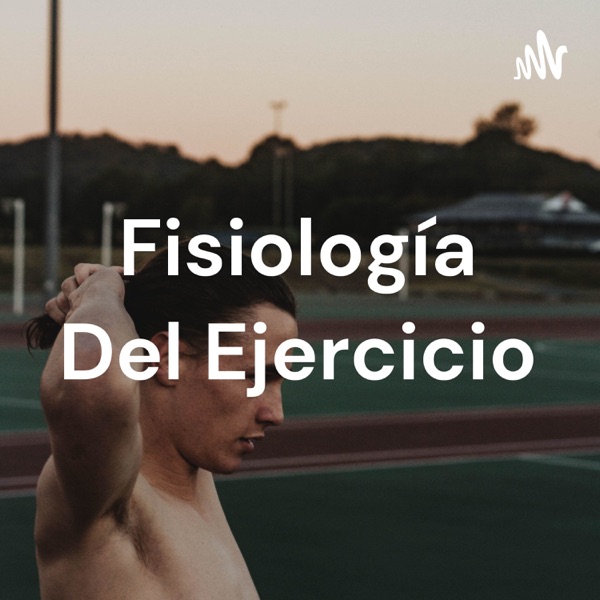 Fisiología Del Ejercicio
