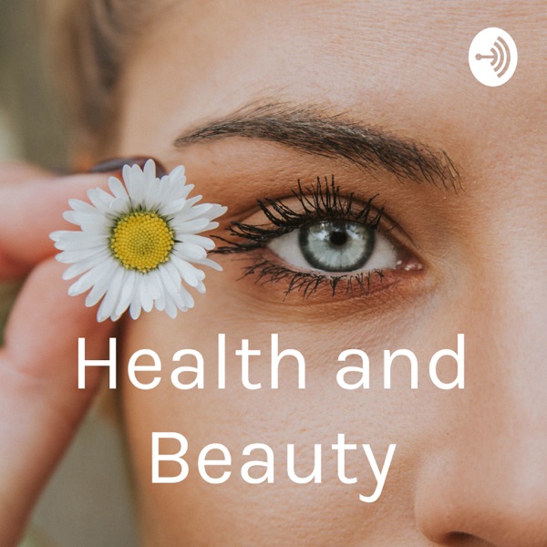 Health and Beauty