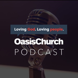 Oasis Church Birmingham: Talks