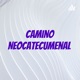 Camino Neocatecumenal 