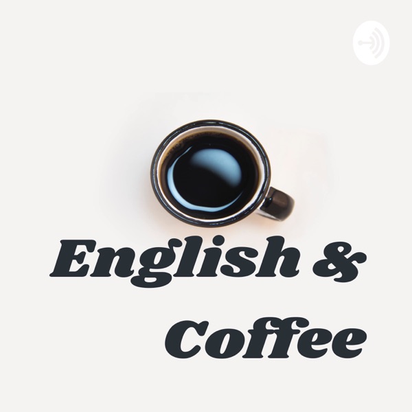 English & Coffee Artwork