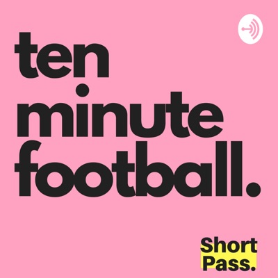 Ten Minute Football | The Short Pass