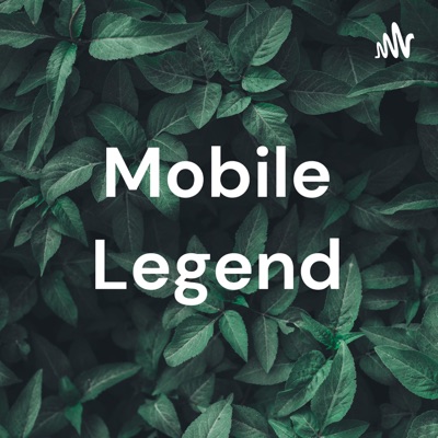 Mobile Legend
