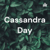 Cassandra Day - Cassandra Day