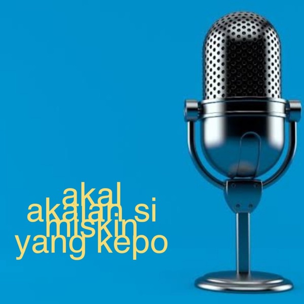 Akal-akalan Si Miskin 