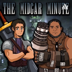 The Midgar Minute