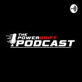 The PowerDrift Podcast - PowerDrift