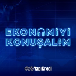 Ekonomiyi Konuşalım