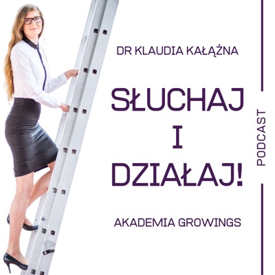 Słuchaj i działaj! Akademia GroWings