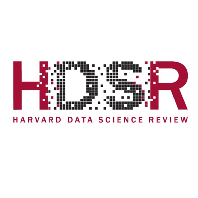 Harvard Data Science Review Podcast:Harvard Data Science Review