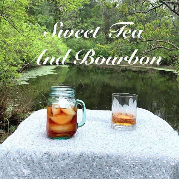 Sweet Tea and Bourbon