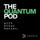The Quantum Pod