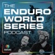 The Enduro World Series Podcast