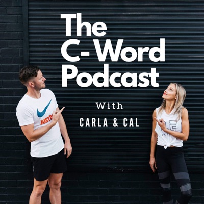 The C-Word Podcast