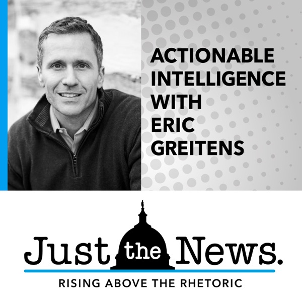 Actionable Intelligence with Eric Greitens
