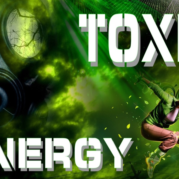 ToxicEnergy