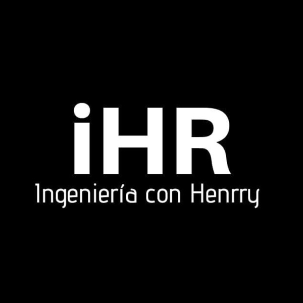 Ingeniería con Henrry