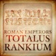 Roman Emperors: Totalus Rankium